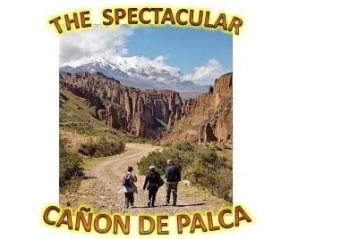 La Paz - y el cañón de Palca La Paz - y el cañón de Palca